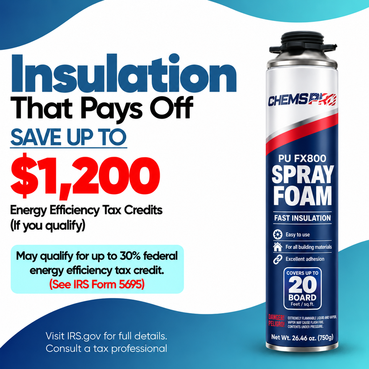 CHEMSPRO spray foam insulation can in an energy-efficiency promotional graphic.